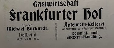 Frankfurter Hof - Quelle F&uuml;hrer durch Hofheim 1904