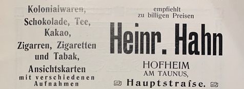 Heinrich Hahn Hauptstraße 48 - Quelle Führer durch Hofheim 1904